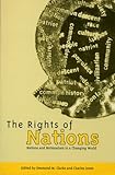 The rights of nations : nations and nationalism in a changing world
