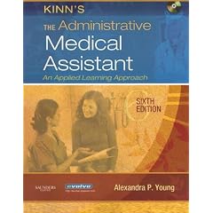 Kinn's The Administrative Medical Assistant: An Applied Learning Approach