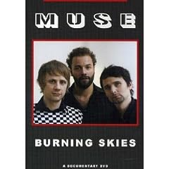 Muse - Burning Skies