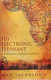 The electronic elephant : a Southern African journey