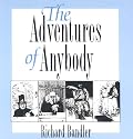 The Adventures of Anybody