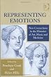 Representing Emotions: New Connections in the Histories of Art, Music, and Medicine