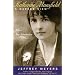 Katherine Mansfield: A Darker View