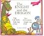 The knight and the dragon : Tug tub rog hab tug zaaj / Tus tub rog thiab tus zaj