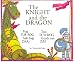 The knight and the dragon : Tug tub rog hab tug zaaj / Tus tub rog thiab tus zaj