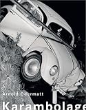 Arnold Odermatt: Karambolage
