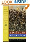 Crazy Horse and Custer: The Parallel Lives of Two American Warriors