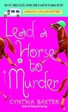 Lead a Horse to Murder (Reigning Cats & Dogs Mysteries, No. 3)