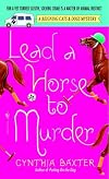 Lead a Horse to Murder: A Reigning Cats & Dogs Mystery (Reigning Cats & Dogs Mysteries)