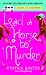 Books : Lead a Horse to Murder (Reigning Cats & Dogs Mysteries, No. 3)