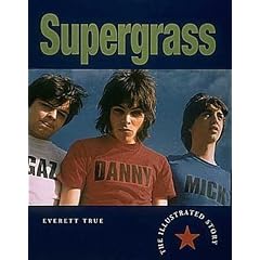 Supergrass: The Illustrated Story