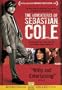 The Adventures of Sebastian Cole