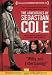 The Adventures of Sebastian Cole