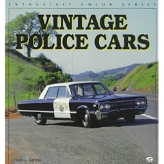 Vintage Police Cars (Enthusiast Color Series)