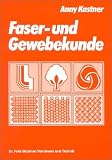 Faser- und Gewebekunde