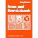 Faser- und Gewebekunde