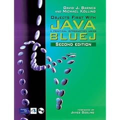 Objects First with Java: A Practical Introduction Using BlueJ