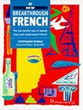 New Breakthrough French (Breakthrough Language)