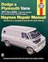 Dodge & Plymouth Vans 1971-2003 (Haynes Manuals)