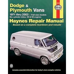 Dodge and Plymouth Vans (71-03) (Haynes Automotive Repair Manuals)