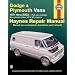 Dodge & Plymouth Vans 1971-2003 (Haynes Manuals)