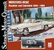 Schrader-Motor-Chronik. Mercedes-Benz Roadster und Cabriolets 1949-1989