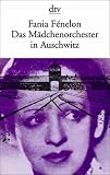 Das M�dchenorchester in Auschwitz.