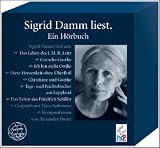 Sigrid Damm liest: Ein Hörbuch