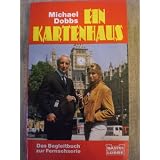 Ein Kartenhaus. Der Roman zur Fensehserie.von "Michael Dobbs"