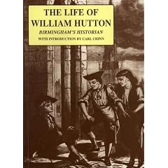 The Life of William Hutton: Including a Particular Account of the Riots at Birmingham in 1791