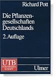 Die Pflanzengesellschaften Deutschlands (Uni-Taschenb�cher L) - Richard Pott