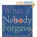 What If Nobody Forgave?: And Other Stories