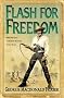 Flash for Freedom! (The Flashman papers)
