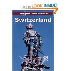 Switzerland (Lonely Planet Travel Survival Kit)