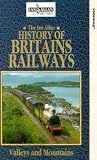 The Ian Allen History Of Britains Railways - Valleys And Mountains VHS