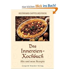 Das Innereien-Kochbuch: Alte und neue Rezepte