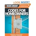 Black & Decker Codes for Homeowners: Electrical Codes, Mechanical Codes, Plumbing Codes, Building Codes