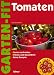 Tomaten: Sorten und Anbau. Fitness und Gesundheit. Feine Rezepte (Ulmer Garten-Fit) cover image