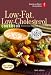 American Heart Association Low-Fat, Low-Cholesterol Cookbook, 3rd Edition: Delicious Recipes to Help Lower Your Cholesterol (Random House Large Print (Cloth/Paper))
