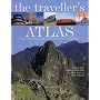 The Traveller's Atlas: A global guide to the places you must see in your lifetime: A Global Guide to the World's Most Spectacular Destinations