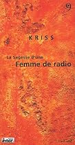 La Sagesse d'une Femme de radio