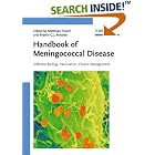 Click here to buy Handbook of Meningococcal Disease: Infection Biology,... by  Matthias Frosch and Martin C. J. Maiden.