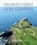 Ireland's Finest Golf Courses