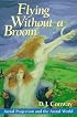 Flying Without a Broom: Astral Projection and the Astral World
