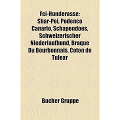 Fci-Hunderasse: Shar-Pei, Podenco Canario, Schapendoes, Schweizerischer Niederlaufhund, Braque Du Bourbonnais, Coton de Tulear