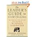 The Leader's Guide to Storytelling: Mastering the Art and Discipline of Business Narrative (J-B US Non-franchise Leadership)