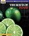 The Math of Food (Integrating Math in the Real World Series) Cover