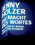Jenny Holzer: Xenon for Duisburg