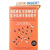 Here Comes Everybody: The Power of Organizing Without Organizations