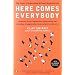Here Comes Everybody: The Power of Organizing Without Organizations
